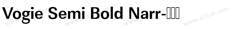 Vogie Semi Bold Narr字体转换